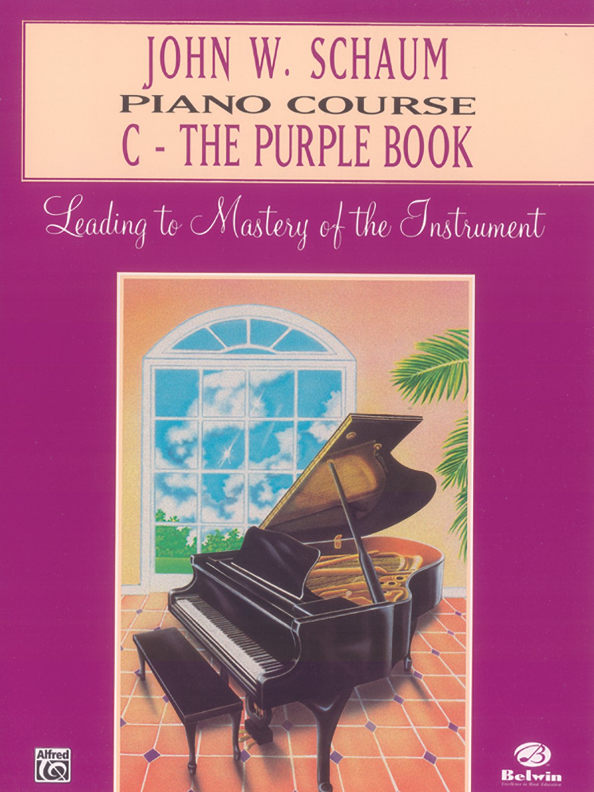 John W. Schaum Piano Course: C  The Purple Book
