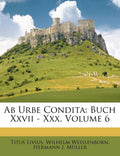 AB Urbe Condita: Buch XXVII  XXX.