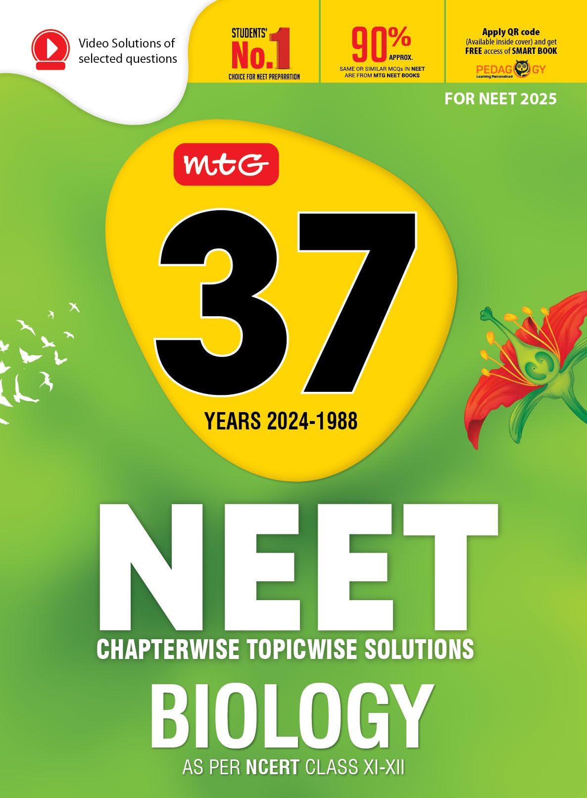 MTG 37 Years NEET Previous Year Solved Question Papers with NEET PYQ Chapterwise Topicwise Solutions Biology For NEET 2025 Exam 