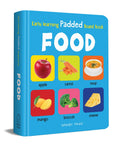 Early Learning Padded Book Of Food: Board Book For Kids | Learn About Fruits, Vegetables, Meals, And Snacks With Bright, Engagin