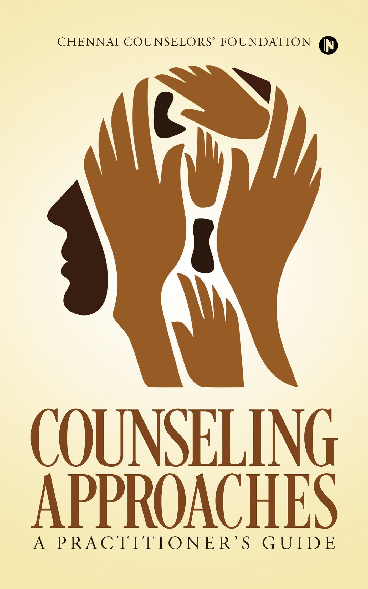 Counseling Approaches : A Practitioners Guide