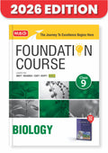 MTG Foundation Course Class 9 Biology For NEET, IITJEE, CUET & Boards Exams (Edition 20262027)