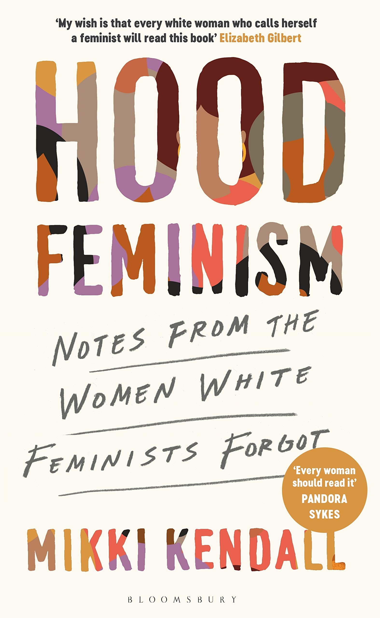 Hood Feminism: Notes From The Women White Feminists Forgot