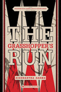 The GrasshopperS Run
