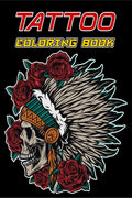 Tattoo Coloring Book : Beautiful Modern Tattoo Illustrations, Ultimate Tattoo Coloring Book, Adult Tattoo Coloring Book