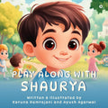 Play Along with Shaurya