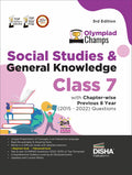 Olympiad Champs Social Studies & General Knowledge Class 7 with Chapterwise Previous 8 Year (2015  2022) Questions 3rd Edition