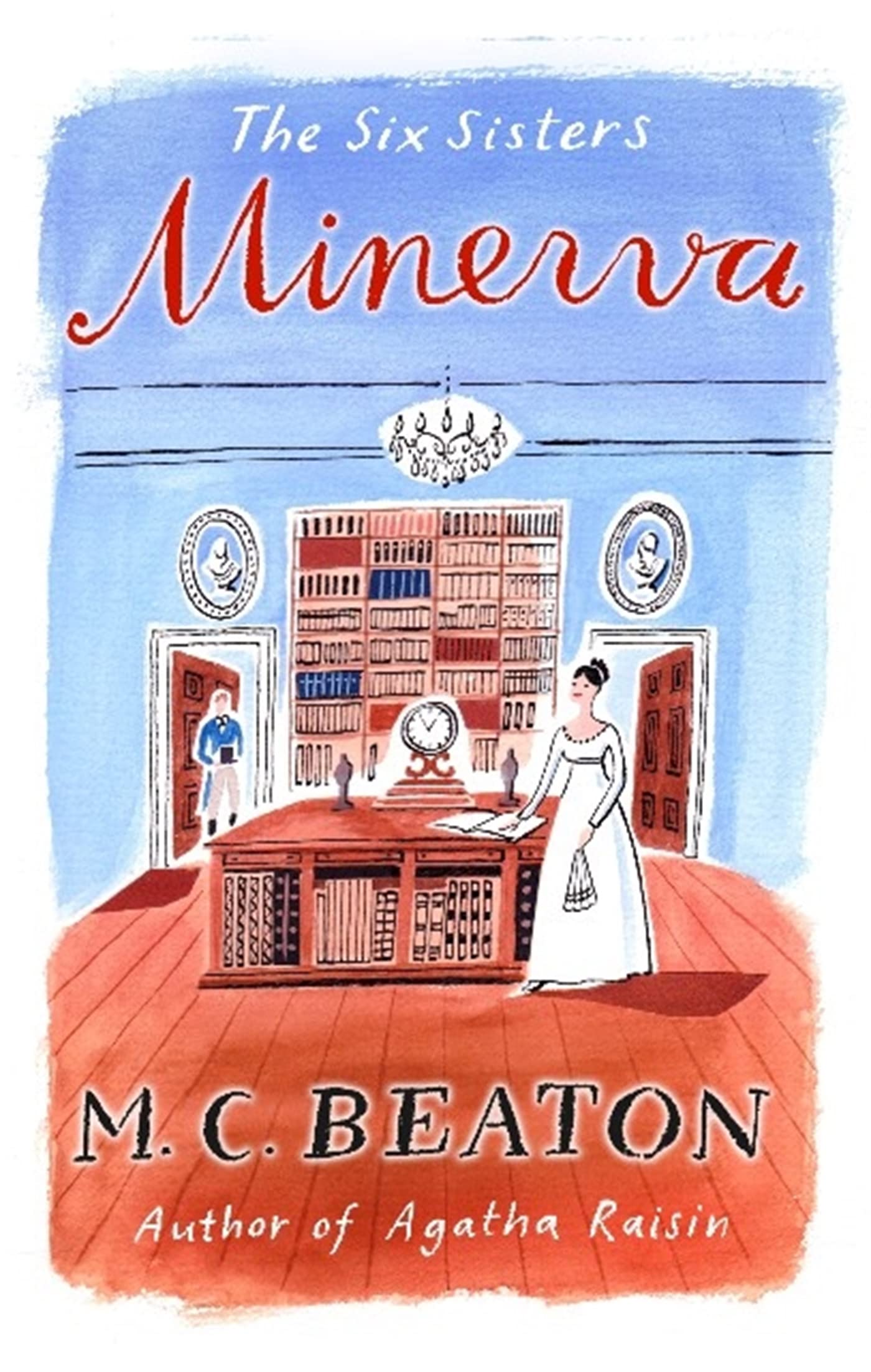 THE SIX SISTERS: MINERVA
