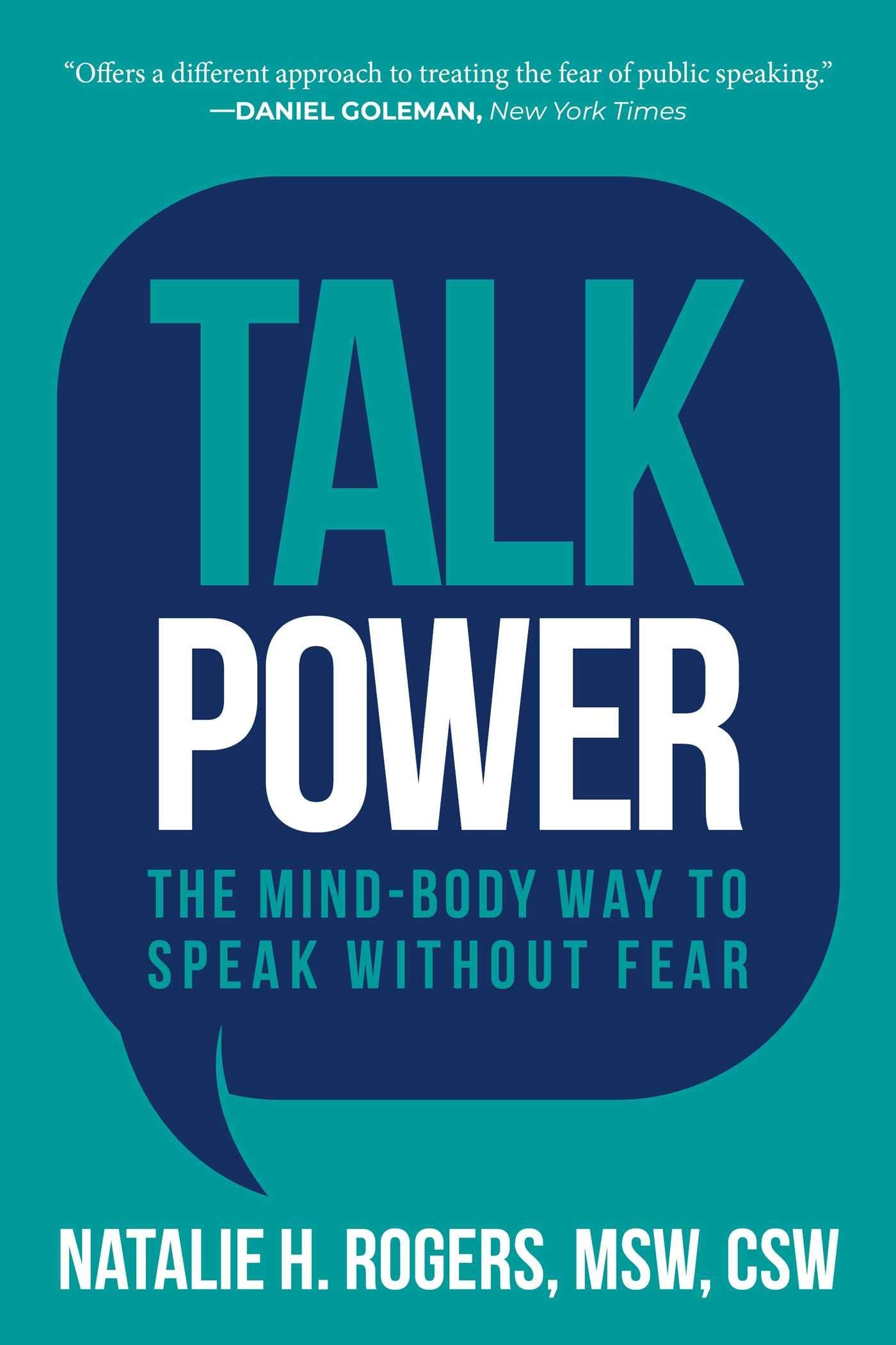Talk Power: The MindBody Way to Speak Without Fear