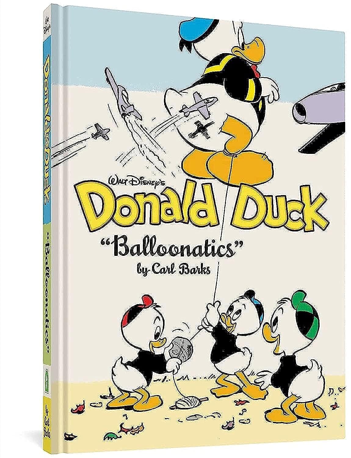 Walt Disneys Donald Duck Balloonatics: The Complete Carl Barks Disney Library Vol. 25