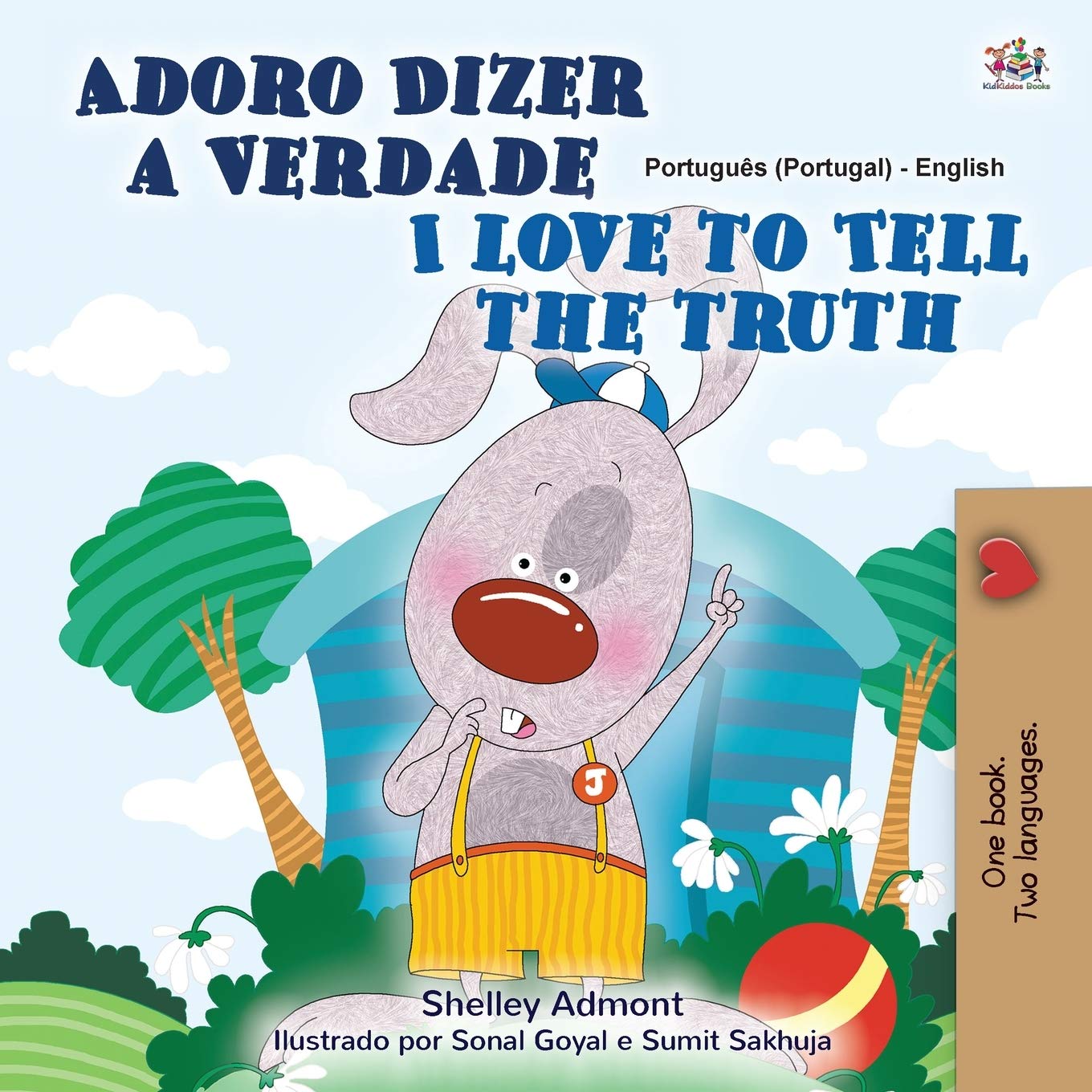 I Love to Tell the Truth (Portuguese English Bilingual Childrens Book  Portugal): European Portuguese (Portuguese English Bil