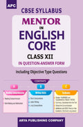 Apc Mentor In English Core (In Questionanswer Form), Class Xii