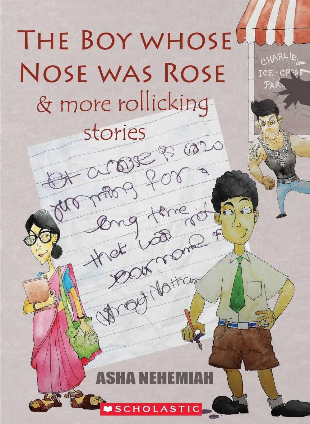 THE BOY WHOSE NOSE WAS ROSE & MORE ROLLICKING STORIES
