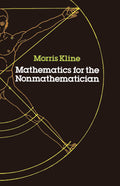 Mathematics for the Nonmathematician (Dover Books on Mathematics)