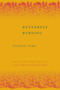 Butterfly Burning: A Novel