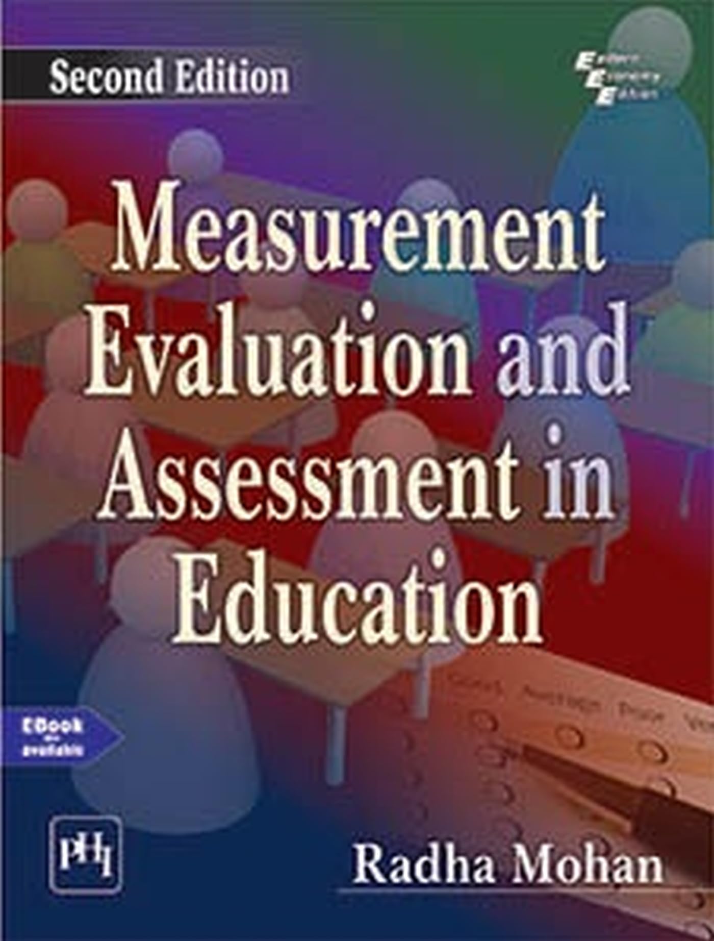 MEASUREMENT, EVALUATION AND ASSESSMENT IN EDUCATION (Textbook)