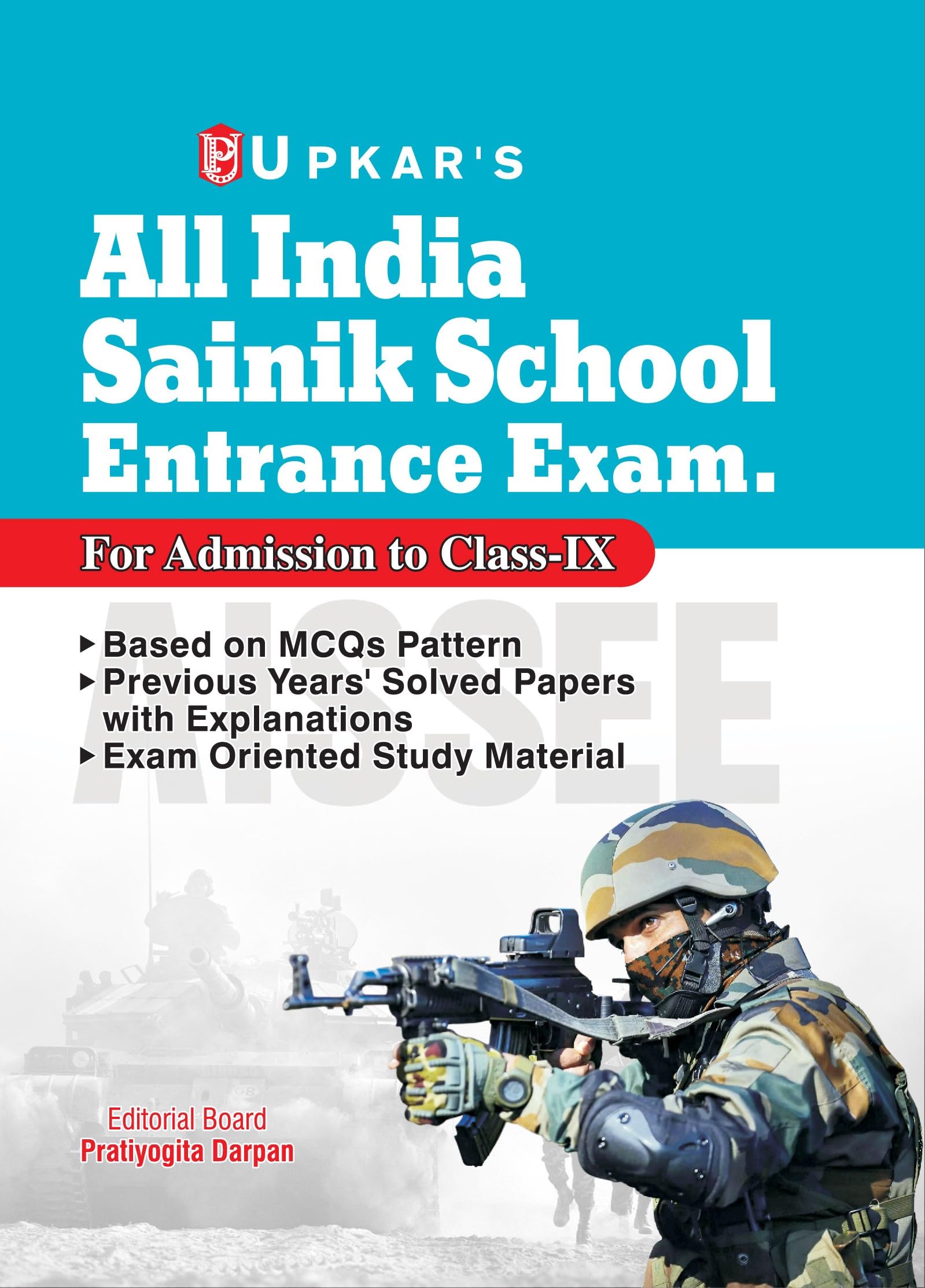 All India Sainik School Entrance Exam. (For ClassIx)