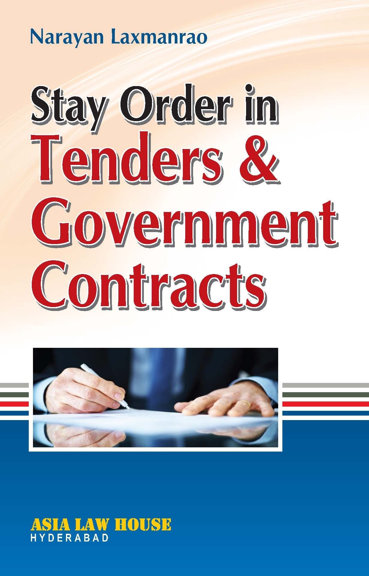 Stay Orders in Tenders & Government Contracts