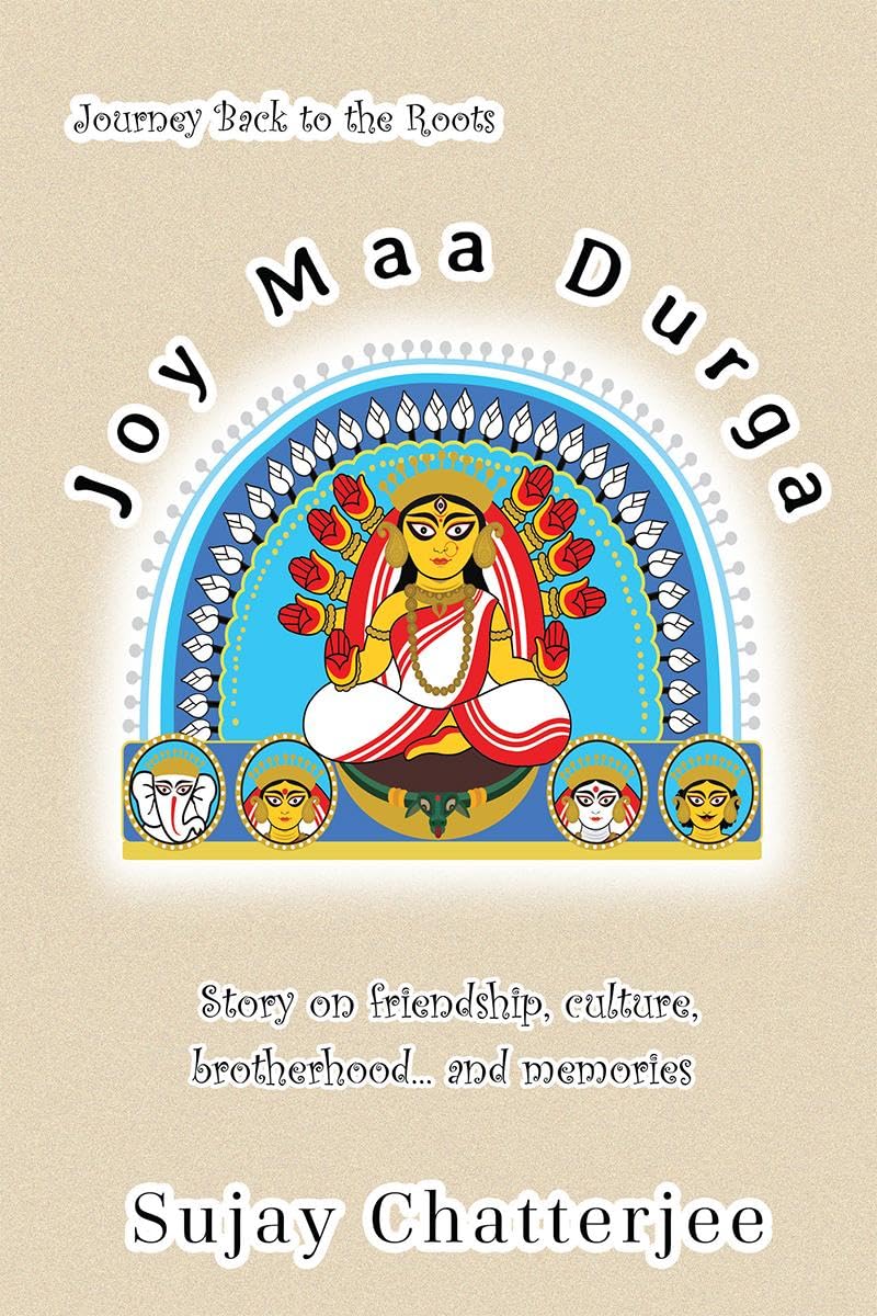 Joy Maa Durga : Journey back to the Roots