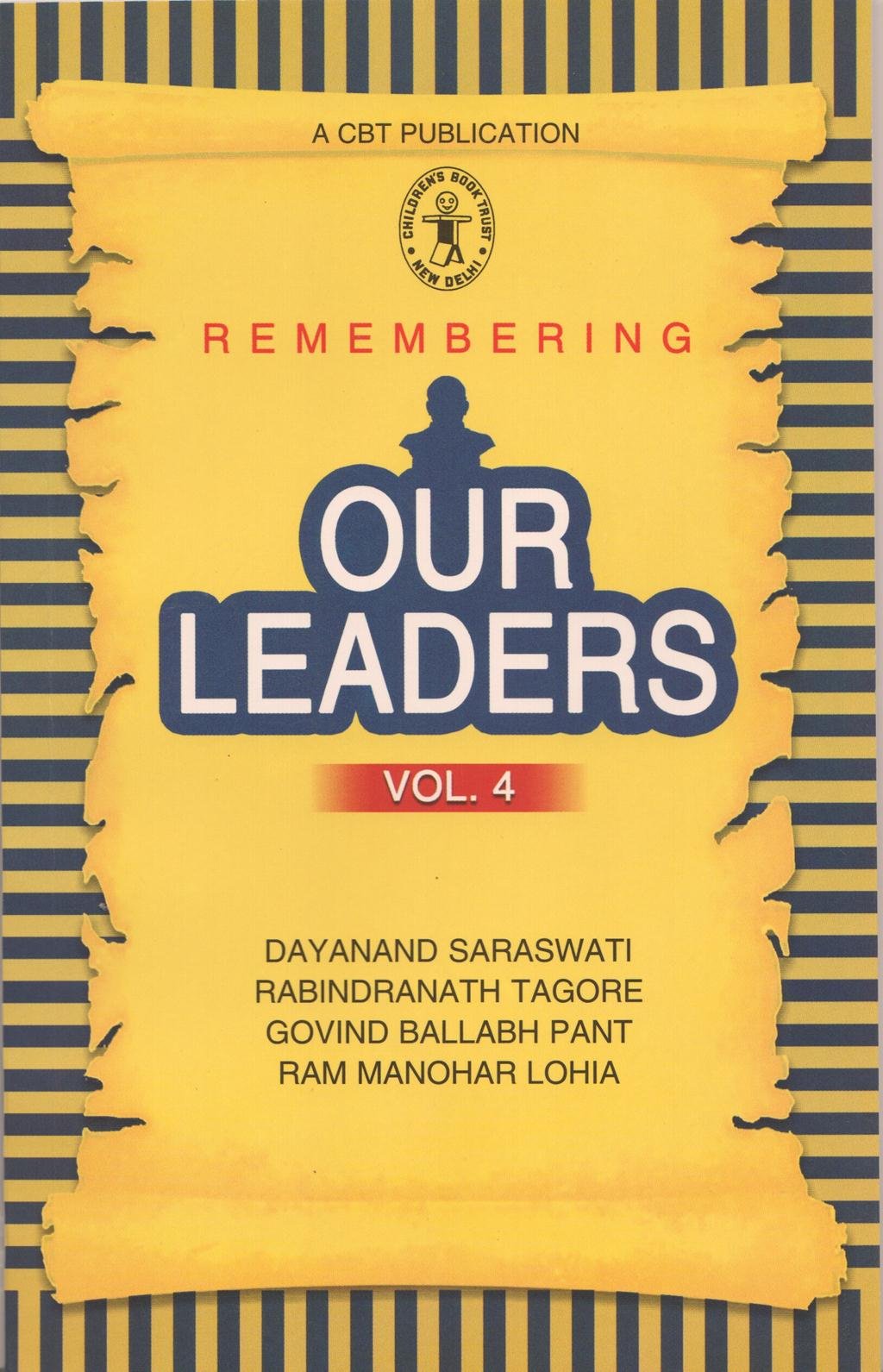 Remembering Our Leadersvol4