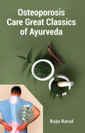 Osteoporosis Care Great Classics of Ayurveda