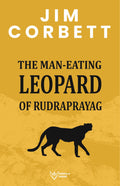 The ManEating Leopard of Rudraprayag