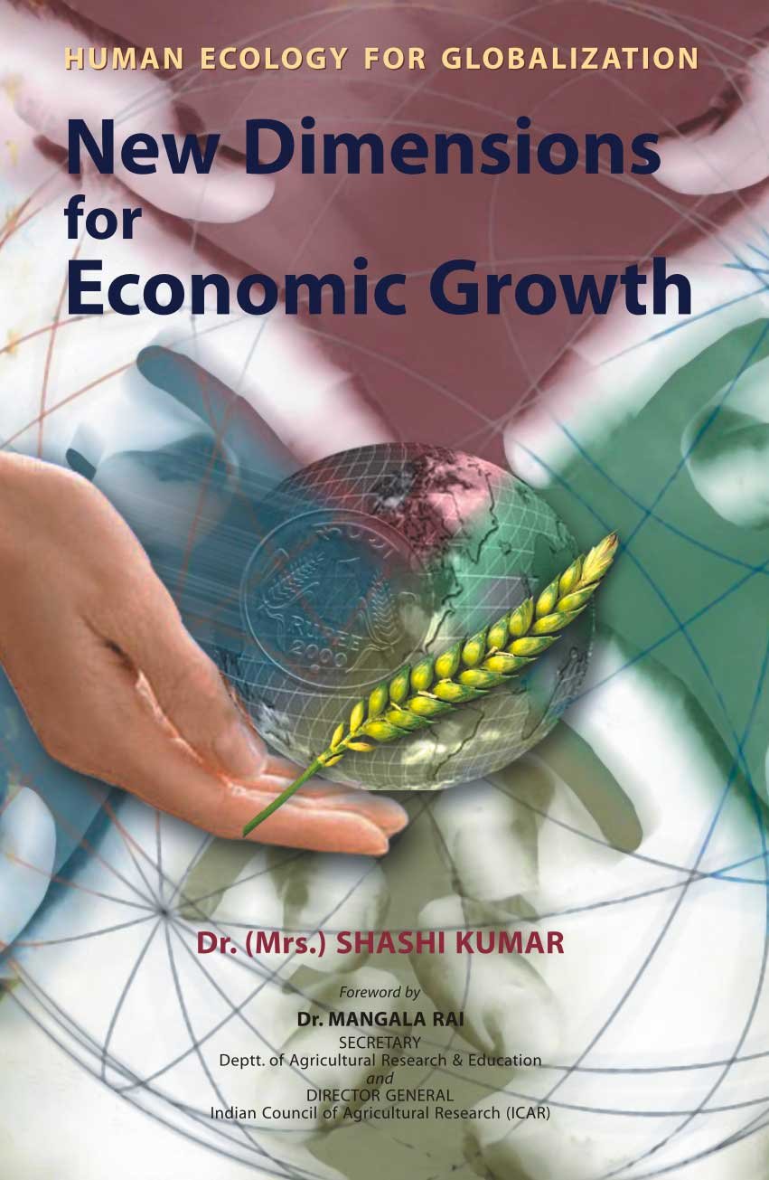 Human Ecology For Globalization: New Dimensions for Economic Growth