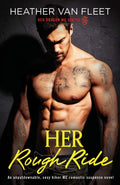 Her Rough Ride: An unputdownable, sexy biker MC romantic suspense novel: 2 (Red Dragon MC)