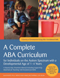 A Complete ABA Curriculum for Individuals on the Autism Spectrum with a Developmental Age of 14 Years
