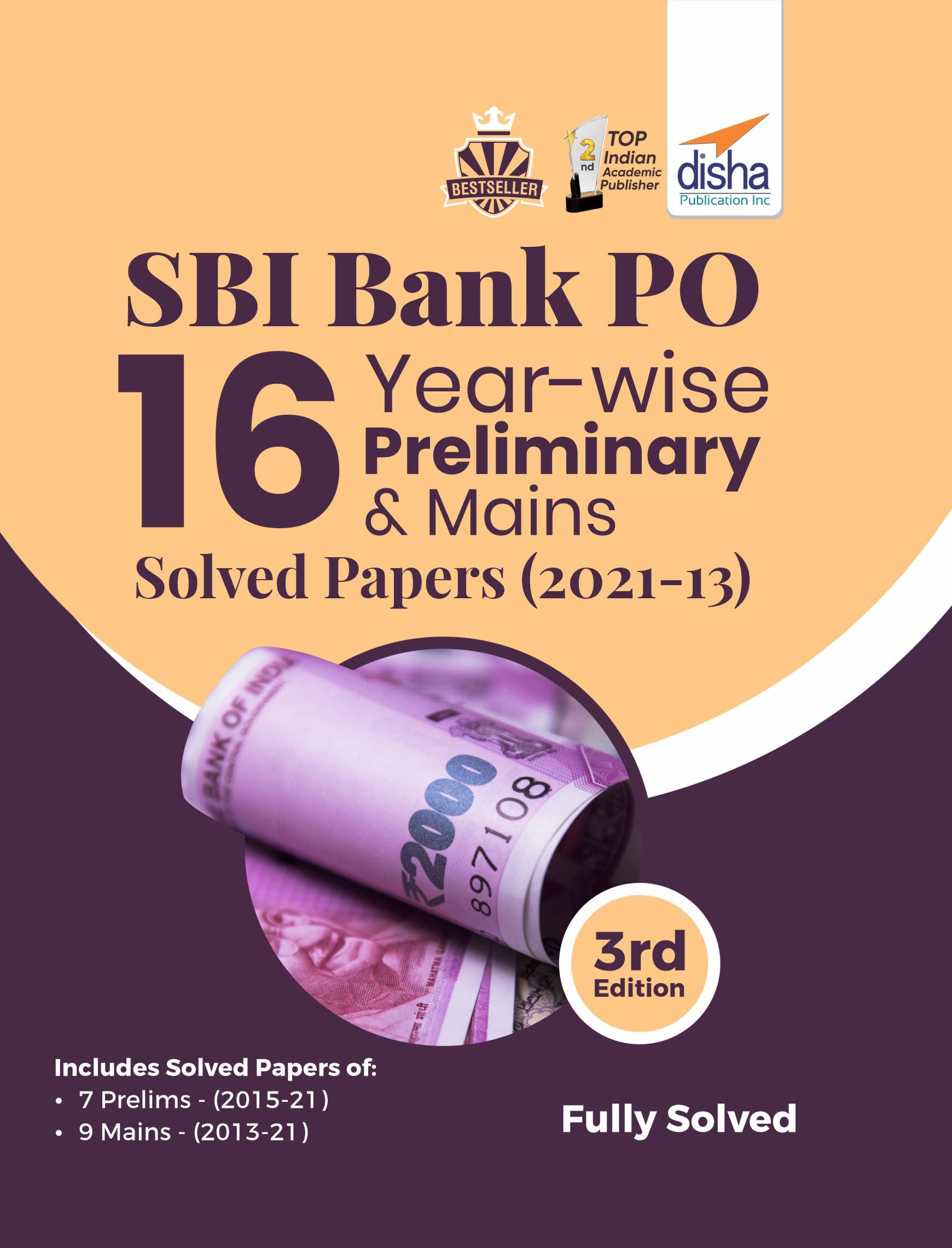 Sbi Bank Po 16 YearWise Preliminary & Mains Solved Papers (2021  13) 3Rd Edition