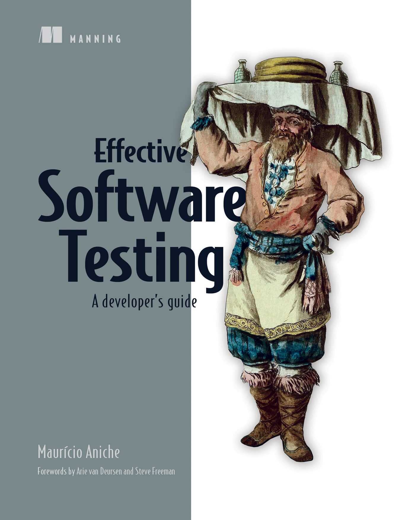 Effective Software Testing: A DeveloperS Guide