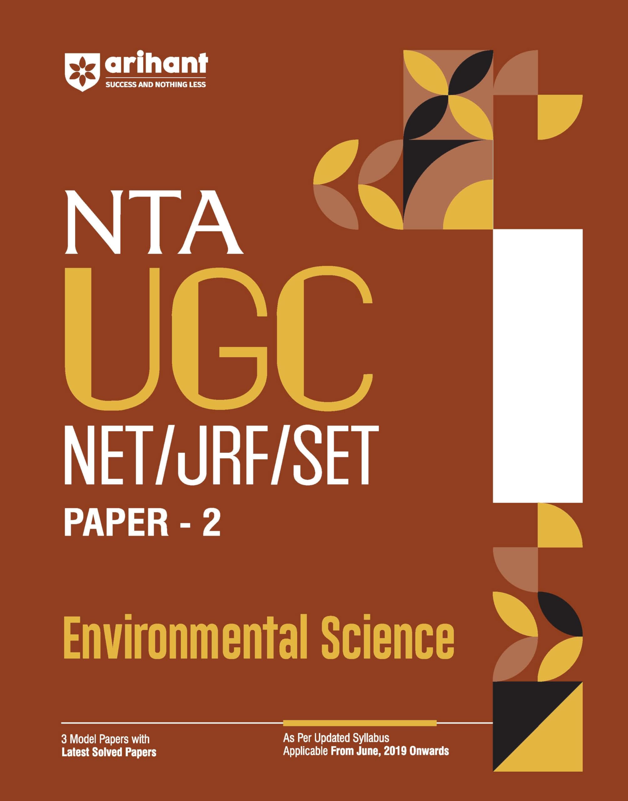 Arihant NTA UGC NET/ JRF/ SET PAPER2 Environmental Science | As per updated syllabus | 3 Model Papers with latest solved papers