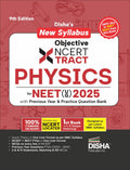 DishaS New Syllabus Objective Ncert Xtract Physics For Neet (Ug) 2025 With Previous Year & Practice Question Bank 9Th Edition 
