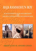 Raja Rammohun Roy : Encounter with Islam and Christianity and The Articulation of Hindu SelfConsciousness