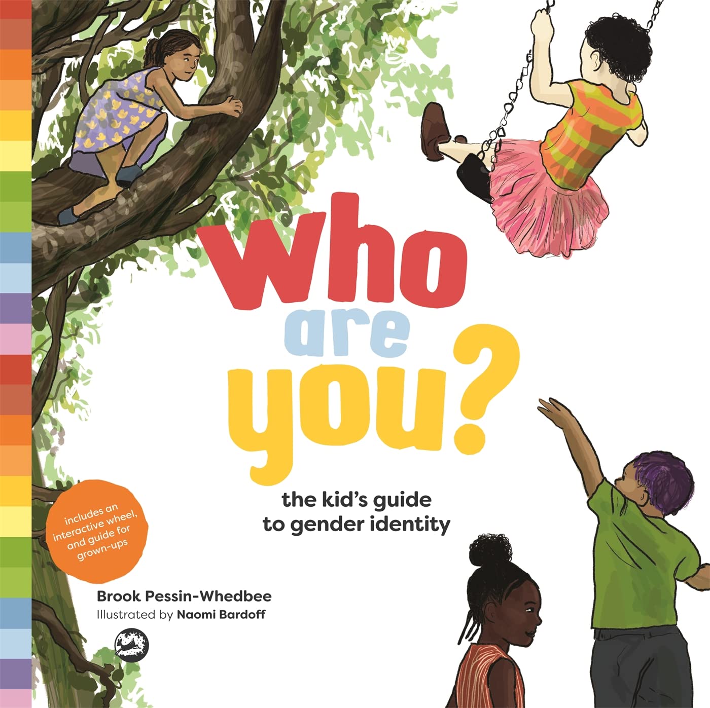 Who Are You?: The Kids Guide to Gender Identity