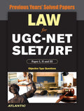 Law For UgcNet/Slet/Jrf Paper I, Ii, And Iii: Previous Years Solved Papers