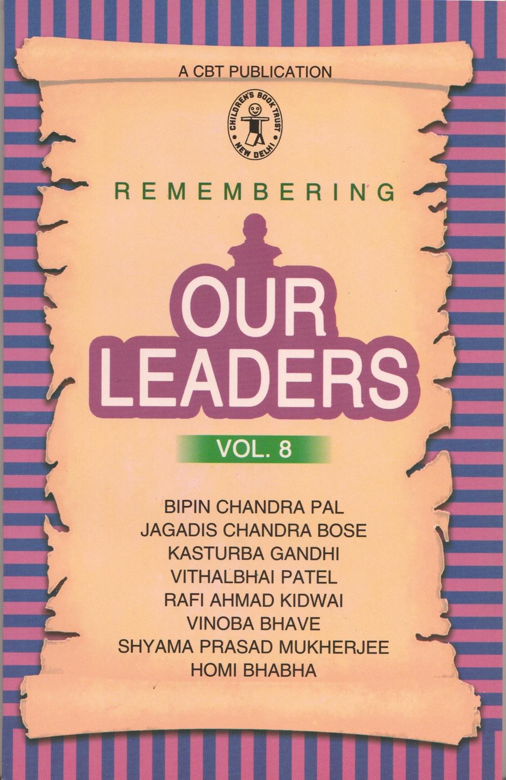 Remembering Our Leader Vol8