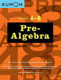 Kumon Pre AlgebraGrades 68 (Kumon Middle School Math Workbooks) (Kumon Math Workbooks, 1)