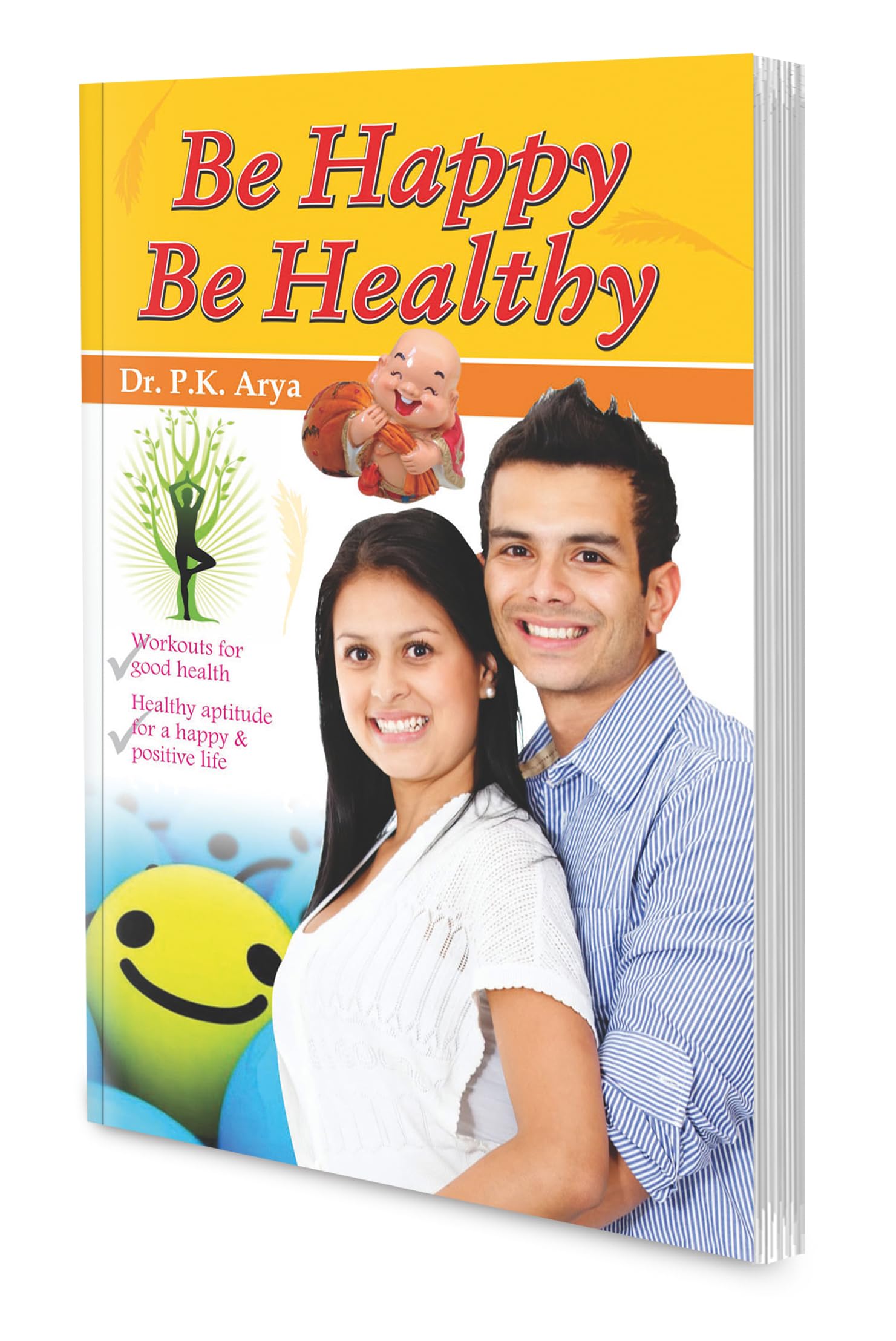 Be Happy Be Healthy