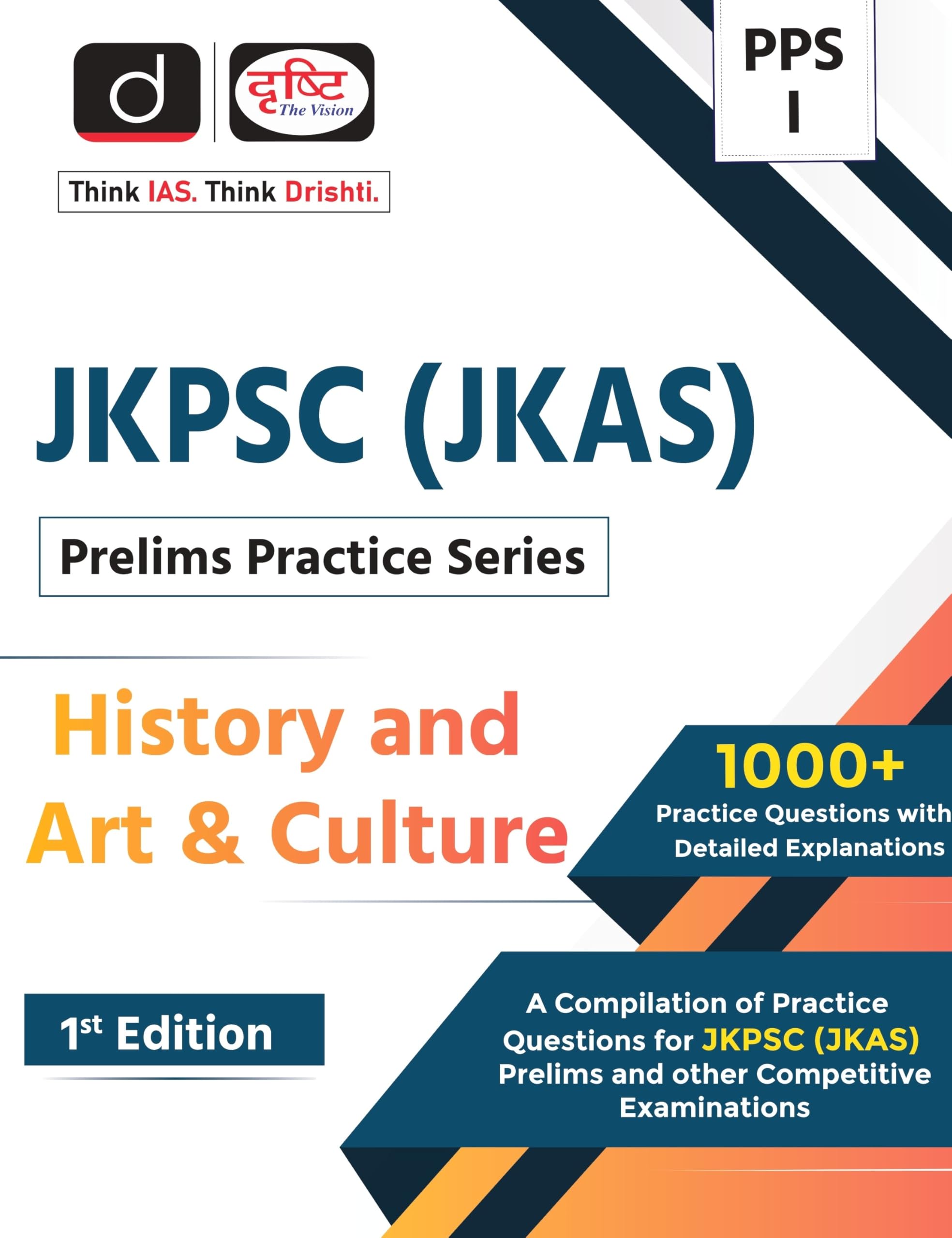 Jkpsc (Jkas) PpsI History And Art & Culture 1St Edition | Drishti Ias | Prelims Exam Book