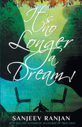 Its no Longer a Dream!