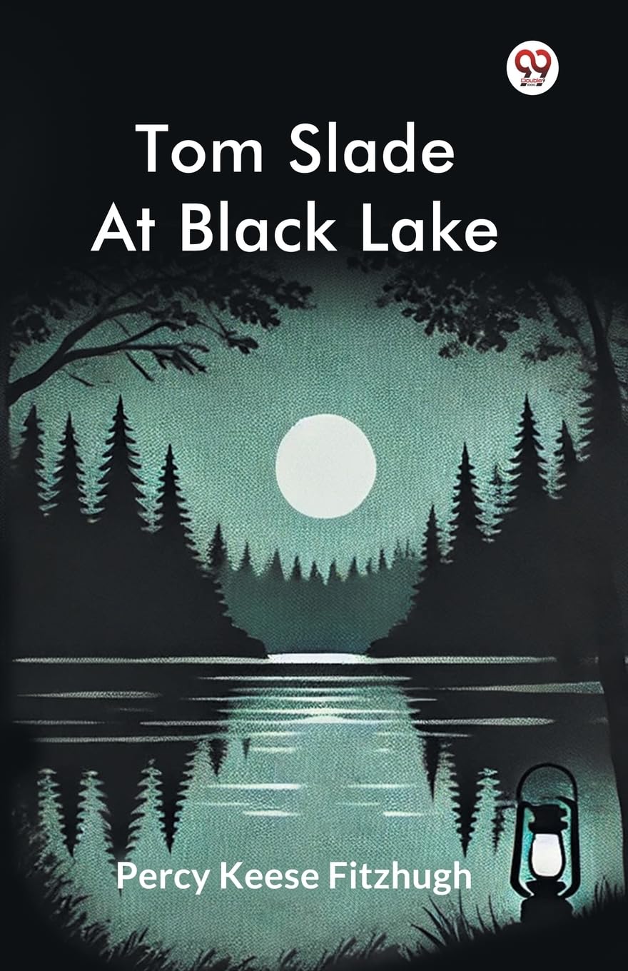Tom Slade At Black Lake