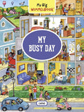 My Big WimmelbookMy Busy Day: A LookandFind Book (Kids Tell the Story)