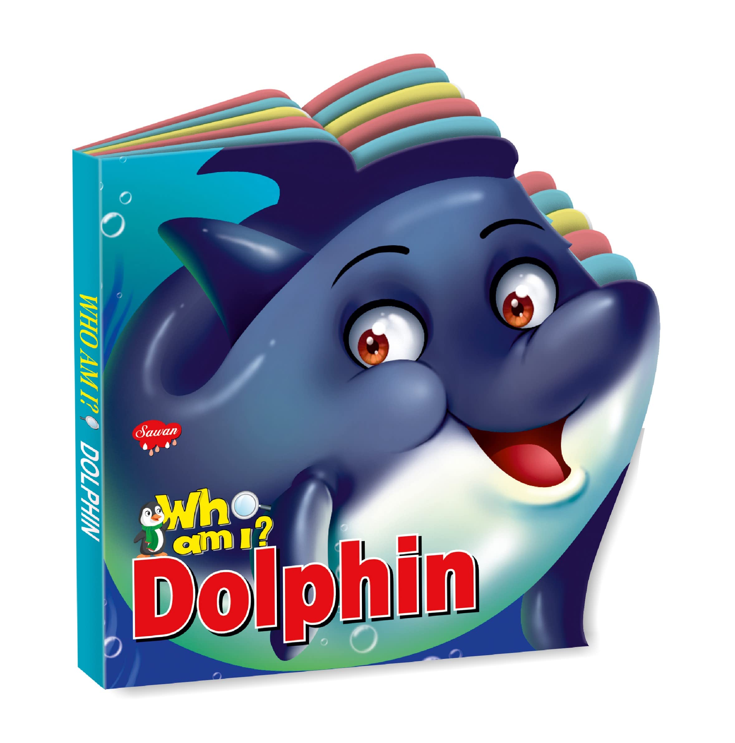 Sawan Presents Who Am I Dolphin | DieCut Shape BoardBook