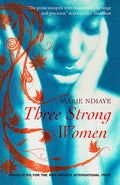 THREE STRONG WOMEN