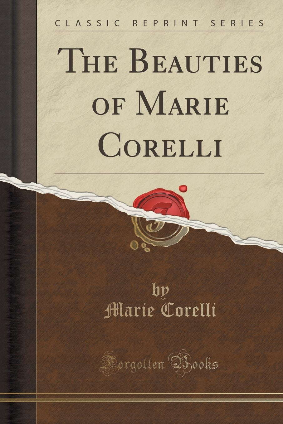 The Beauties Of Marie Corelli (Classic Reprint)