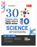 Disha 30 ChapterWise, TopicWise & SkillWise Cbse Class 10 Science Previous Year Solved Papers (2013  2025) & Sample Papers |