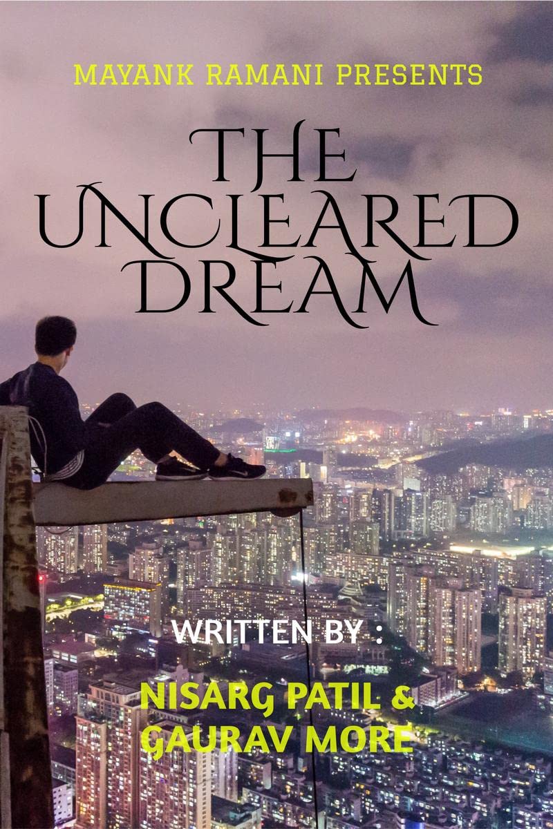 The Uncleared Dream
