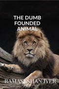 The Dumb Found Animal
