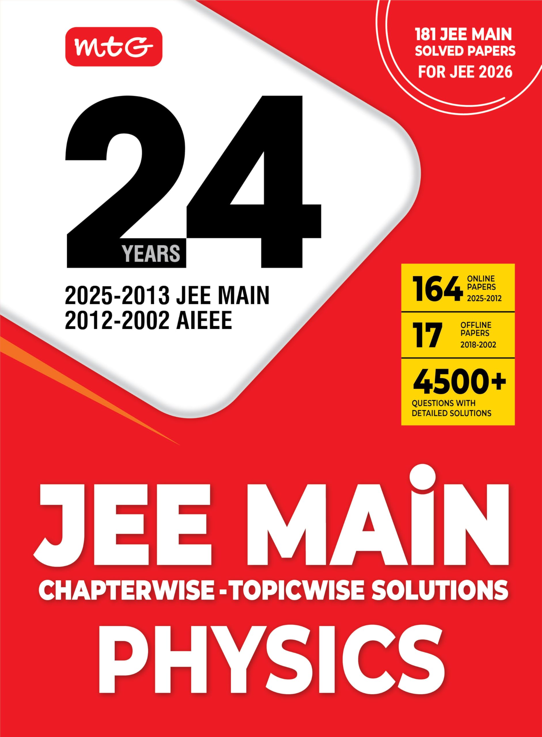 MTG 24 Years JEE MAIN (20252002) Chapterwise Topicwise Previous Years Solved Papers Physics PYQ Book For 2026 Exam (181 JEE Mai